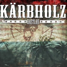 kaerbholz-rastlos